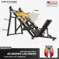 Core-Fitness 45 Degree Leg press เครื่องเล่นกล้ามขา Leg Press มาตรฐานฟิตเนสเซ็นเตอร์ (TN91) รับประกันโครงสร้าง 7 ปี