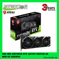 VGA MSI GEFORCE RTX 3070TI VENTUS 3X  8GB OC GDDR6X