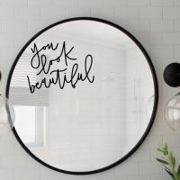 【LZ】✶♨∋  You Look Beautiful Body Positive Minimalist Hand Lettering Vinyl Mirror Sticker