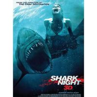 ฉลามดุ SHARK NIGHT : 2011 #หนังฝรั่ง - แอคชั่น ระทึกขวัญ