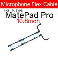 สายเฟล็กซ์ไมโครโฟนสําหรับ Huawei MatePad Pro 10.8 นิ้ว MRX-W09 MRX-W19 MRX-AL09 MRX-AL19 Mic Flex Ribbon อะไหล่ทดแทน