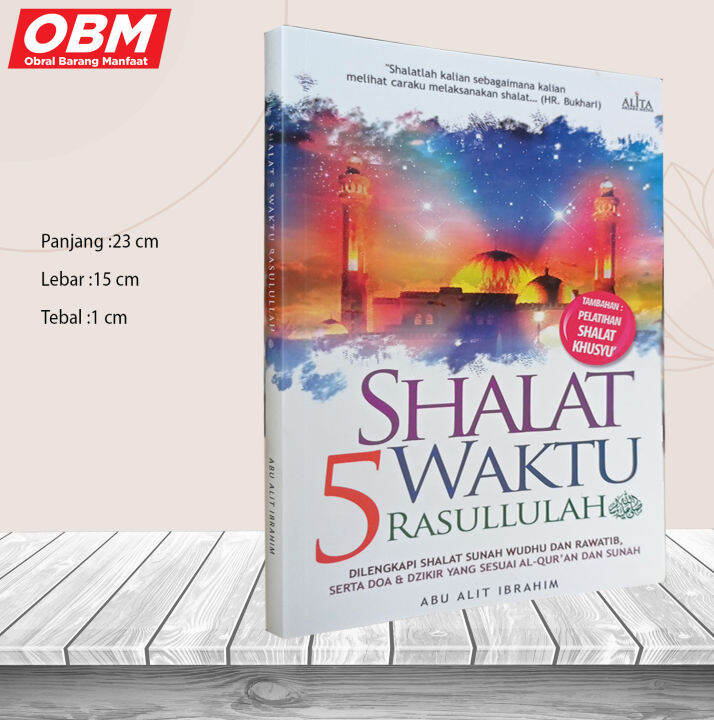 BUKU PANDUAN SHALAT : SHALAT 5 WAKTU RASULULLAH | Lazada Indonesia