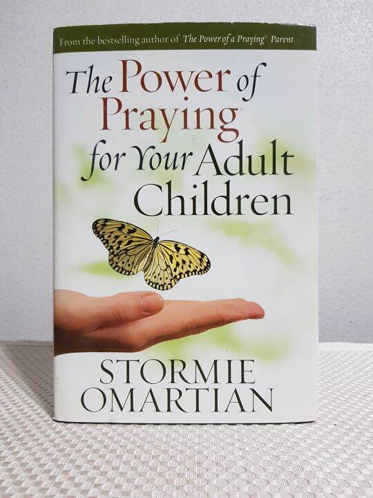 The power of praying for your adult children by Stormie Omartian ...