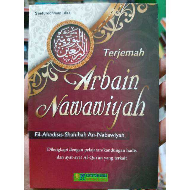 Buku Terjemah Kitab Arba'in Nawawiyyah 10x14 Cm HVS Hadits Shahih ...