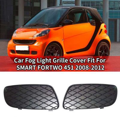 Fog Light Grille Fog Lamp Cover Left Right Side for SMART FORTWO 451 2008-2012 4518260124C22A 4518260224C22A
