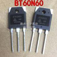 4 pcs BT60N60 ใหม่เดิม