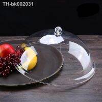 ❏♕ PC Acrylic Transparent Food Cover Dust Cover Circle Plastic Vegetable Cover Cake Cover Fruit Bowl Cover Snack Cover can gai