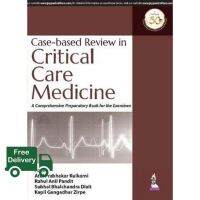 Best seller จาก Case-Based Review in Critical Care Medicine:A Comprehensive Preparatory Book for the Examinee,1ed - 9789388958554