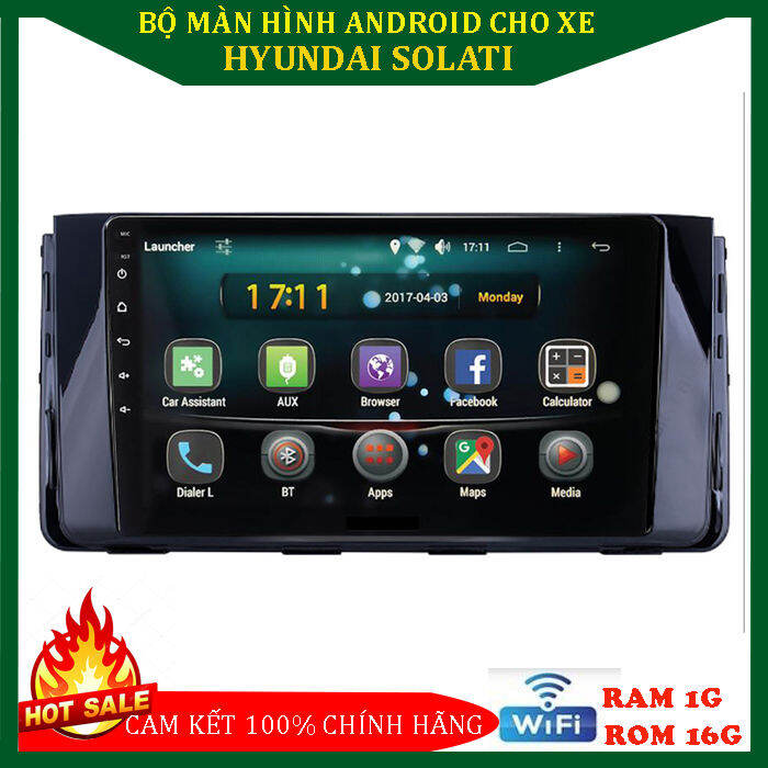 Màn hình Android cho xe HYUNDAI SOLATI: Với màn hình Android trên xe HYUNDAI SOLATI mới, bạn sẽ có một điểm đến hoàn hảo cho việc di chuyển dài hạn. Với cấu hình cao và đầy đủ tính năng, bạn có thể tận hưởng một hệ thống giải trí độc đáo, thỏa mãn nhu cầu của mình trên mỗi chuyến đi.