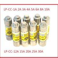 ฟิวส์เดิม 10pcs LP-CC-15 LP-CC-30 LOW PEAK LP-CC-5 LP-CC-2 การหน่วงเวลา 600V LP-CC-8 LP-CC-10 LP-CC-12 LP-CC-6 LP-CC-20