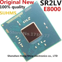 100% New SR2LV E8000 BGA Chipset