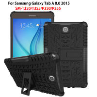 SM-P355สำหรับ Samsung Galaxy Tab A 8.0 2015 SM-T350 SM-T355 SM-P350 T350 T355 P350 P355ซิลิโคน TPU + ขาตั้งพีซี Dual Armor ฝาหลัง