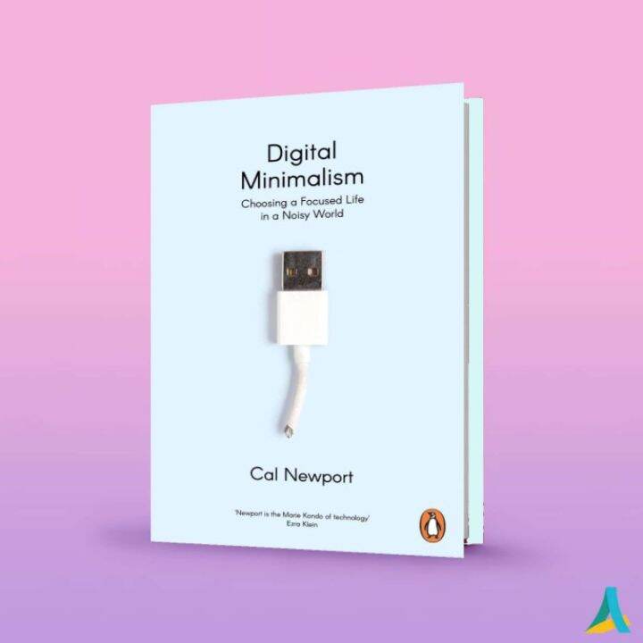 Soft Cover Digital Minimalism: Choosing a Focused Life in a Noisy World ...