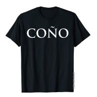 CONO T-Shirt Funny Spanish Phrase Social Quotes Words Tee Cotton Fitness Tops Shirt Latest Mens Top T-Shirts Outdoor XS-4XL-5XL-6XL