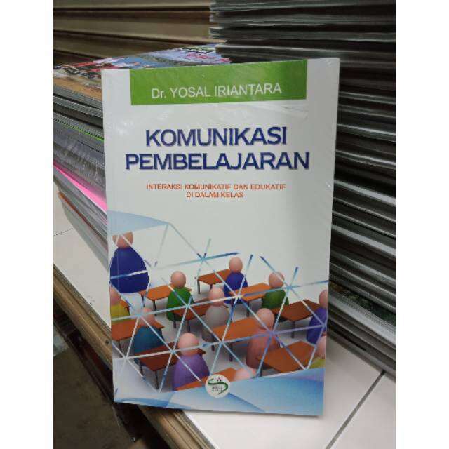 Komunikasi Pembelajaran Interaksi Komunikatif Dan Edukatif Di Dalam ...