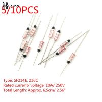 【YF】 5/10Pcs SF214E SEFUSE Cutoffs for Thermal Fuse 216 C Degree 10A 250V Celsius Circuit Cut Off