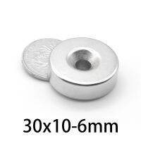 1-30pcs 30x10-6mm Permanent Round Countersunk Neodymium Magnetic Magnet 30X10-6mm Round crafts Magnets 30x10 mm Hole 6mm