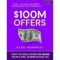 หนังสือ How To Make Offers So Good People Feel Stupid Saying No. by Alex Hormozi Economic Book ขนาด 100 ม.