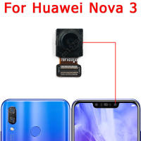 ด้านหน้าด้านหลังกล้องสำหรับ Huawei Nova 3 Nova 3i หลัก Facing โมดูลกล้องชิ้นงอสำหรับเปลี่ยนอะไหล่