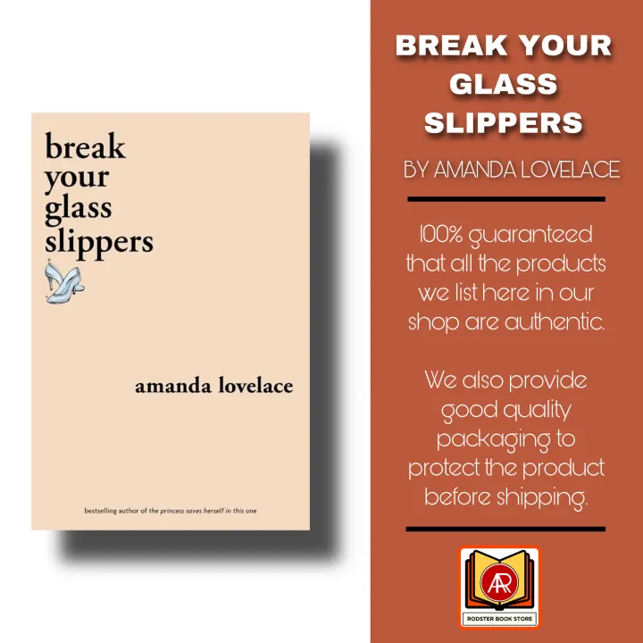 Break Your Glass Slippers Amanda Lovelace Lazada PH