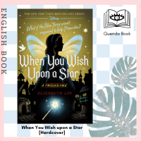 [Querida] หนังสือภาษาอังกฤษ When You Wish upon a Star : A Twisted Tale (A Twisted Tale) [Hardcover] by ElizabethLim