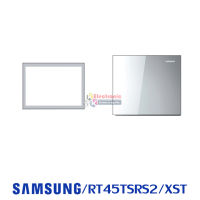 ขอบยางตู้เย็น Samsung รุ่น RT45TSRS2/XST ของแท้