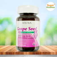 Vistra Grape Seed 60mg 30 แคปซูล วิสทร้า สารสกัดจาก เมล็ดองุ่น