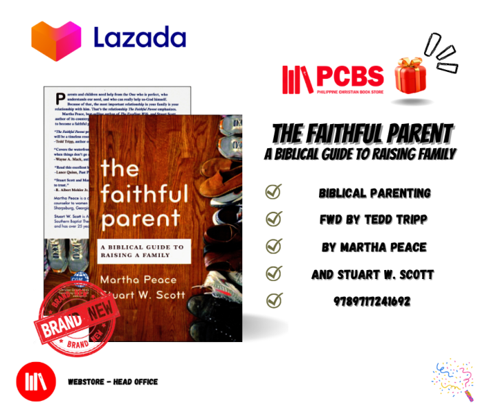 PCBS The Faithful Parent (A BIBLICAL GUIDE TO RAISING A FAMILY) by ...