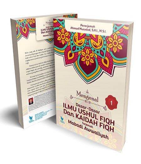 Mengenal Dasar Dasar Ilmu Ushul Fiqh Dan Kaidah Fiqh Jilid 1 - Abdul ...