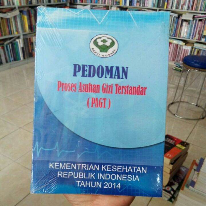 Pedoman Proses Asuhan Gizi Terstandar (PAGT) | Lazada Indonesia