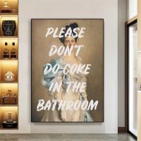 2023 ✟☜ Classical Poster Funny Quote Prints Please Dont Do Coke In The Bathroom Poster Wall Art Renaissance Portrait Canvas Painting