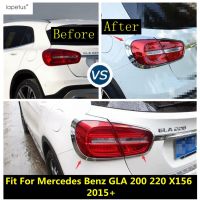 โคมไฟไฟท้ายฝาครอบตกแต่งกรอบตัดโครเมียมอุปกรณ์เสริมภายนอกสำหรับ Mercedes Benz GLA 200 220ชุดไฟหน้า2015 2019 X156