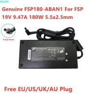 FSP180-ABAN1 FSP ของแท้180W 19V 9.47A 5.5X2.5Mm อะแดปเตอร์ AC FSP180 ABAN2สำหรับชาร์จแหล่งจ่ายไฟแล็ปท็อป