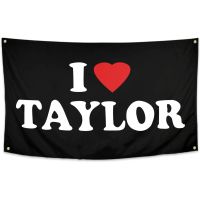 Swift 2024 Flag I love Taylor Flag 3x5 Feet Garden Decoration Wall Flag With Four Brass Grommets Dorm Banner