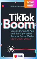 (ใหม่) พร้อมส่ง Tiktok Boom : Chinas Dynamite App and the Superpower Race for Social Media [Paperback]