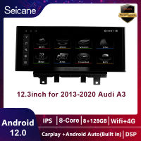 Seicane 12.3 นิ้ว Android 11.0 IPS หน้าจอสัมผัส 8 + 128G รถ Gps มัลติมีเดียเครื่องเล่นวิดีโอออกอากาศ 2013 2014 2015 2016 2017 2019 ออดี้ A3 สร้างขึ้นใน Carplay DSP สนับสนุน SWC