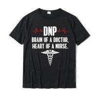 Dnp Doctor Of Nursing Practice Brain Rn Nurse Da1 T-Shirt Cotton Fitness Tight Tees New Coming Men Top T-Shirts Party