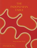 หนังสืออังกฤษใหม่ The Indonesian Table [Hardcover]