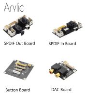 Arylic Expansion Boards Digital Interface Module DAC Board Optical input DAC decoder board 24bit 192K SPDIF InOut