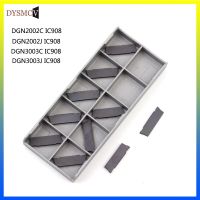 10PCS DGN2002C / 2002J IC908 DGN3003J / 3003C IC908 CNC คาร์ไบด์แทรกสําหรับร่องร่อง DGN 3003J IC908 สําหรับเครื่องมือตัด