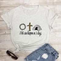 Colorful T Shirt It Can Happen In 3 Days Funny Easter Jesus Tshirt Vintage Clothes