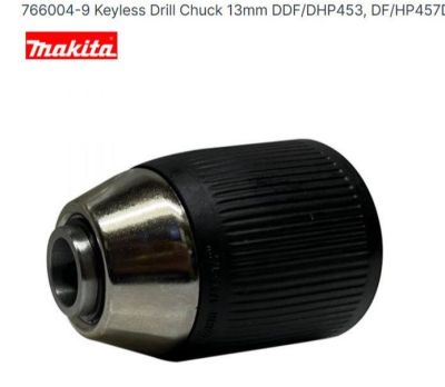 Makita keyless drill chuck 13 mm part no.766004-9 /196306-3 อะไหล่หัวจับดอก ขนาด 4 หุน (1/2 นิ้ว ) ใช้กับรุ่น DDF/DHP453 , DF/HP457HP488/DF488 ยี่ห้อ มากีต้า