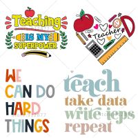 ☒❍☼ Digital Print Transfer Film We Can Do Hard Things I Am a Teacher What is Your Super Power Funny Saying T-Shirt Transfer