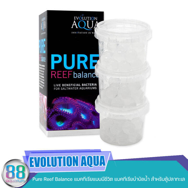 EVOLUTION AQUA PURE REEF BALANCE แบคทีเรียแบบมีชีวิต แบคทีเรียบำบัดน้ำ