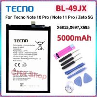 แบตเตอรี่ Tecno Note 10 Pro / Note 11 Pro / Zeto 5G / X6815 / X697 / X695 (BL-49JX) 5000mAh Phone Battery แบต Tecno Note 10 Pro / Note 11 Pro / Zeto 5G