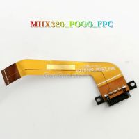 1ชิ้น MIIX320-POGO-FPC Miix Miix325 320-10ICR ชาร์จ MIIX320-FPC-POGO บอร์ดฐานเชื่อมต่อสายเคเบิลแบบยืดหยุ่น