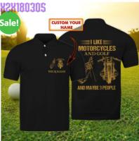 I LIKE MOTORCYCLES AND GOLF 3D GOLF POLO SHIRT CUSTOM