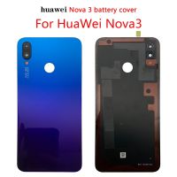 Original For Huawei Nova 3 Battery Cover  Glass Nova 3I Back Panel Rear Door Housing Case For Huawei Nova 3 Battery Cover