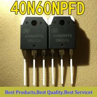 5ชิ้น40N60NPFD TO-3P ทรานซิสเตอร์ IGBT 600V 40A 40N60สำหรับใหม่เอี่ยมเครื่องเชื่อมอินเวอร์เตอร์ SGT40N60NPFDPN TO3P