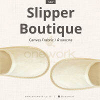 [ขายส่ง] วันเวิร์ค รองเท้าผ้าแคนวาส หัวปิด 28 ซม. Onework Canvas Slipper Closed toe 28 cm. Slipper Boutique